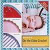 Picture of Ammee's Babies-On The Edge Crochet